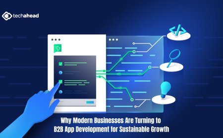 Why Modern Businesses Are Turning to B2B App Development for Sustainable Growth